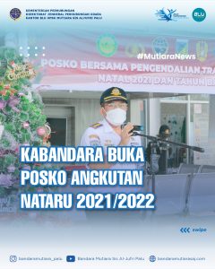 Read more about the article Kabandara Buka Posko Angkutan Nataru 2021/2022